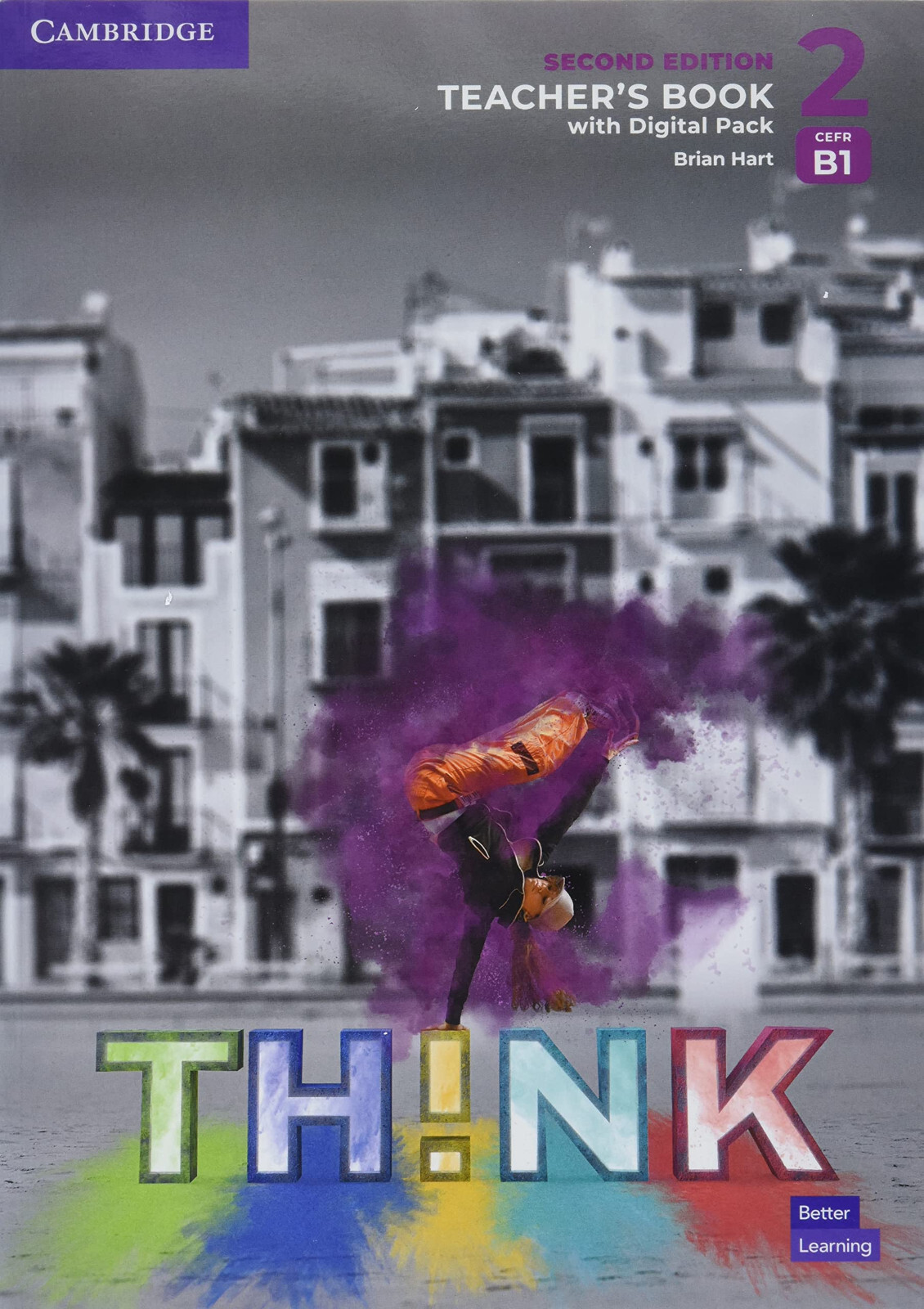 Cambridge THINK Level 2 B1 TEACHER's Book with DIGITAL PACK British English @NEW