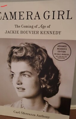 ADVANCE READER'S EDITION Camera Girl Jackie B. Kennedy Carl Sferrazza Anthony 