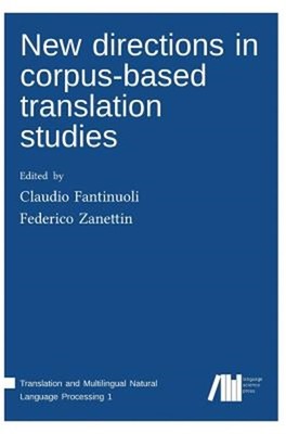 New directions in corpus-based translation studies (Hardback or Cased Book)