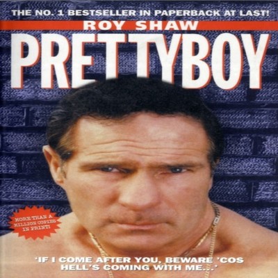 Pretty Boy - If I Come After You Beware 'Cos Hell's Coming With M