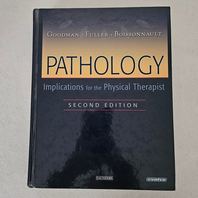 Pathology for Physical Therapist Goodman 2nd Edition Hardcover