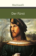 Der Fürst Niccolò Machiavelli