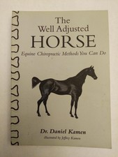 The Well Adjusted Horse: Equine Chiropractic ...