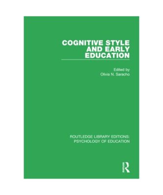Cognitive Style in Early Education