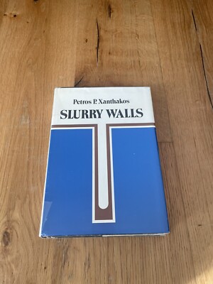 SLURRY WALLS (MCGRAW-HILL SERIES IN MODERN STRUCTURES) By Petros P. Xanthakos