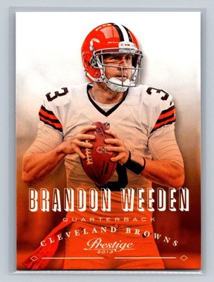 2013 Panini Prestige #45 Brandon Weeden Cleveland Browns