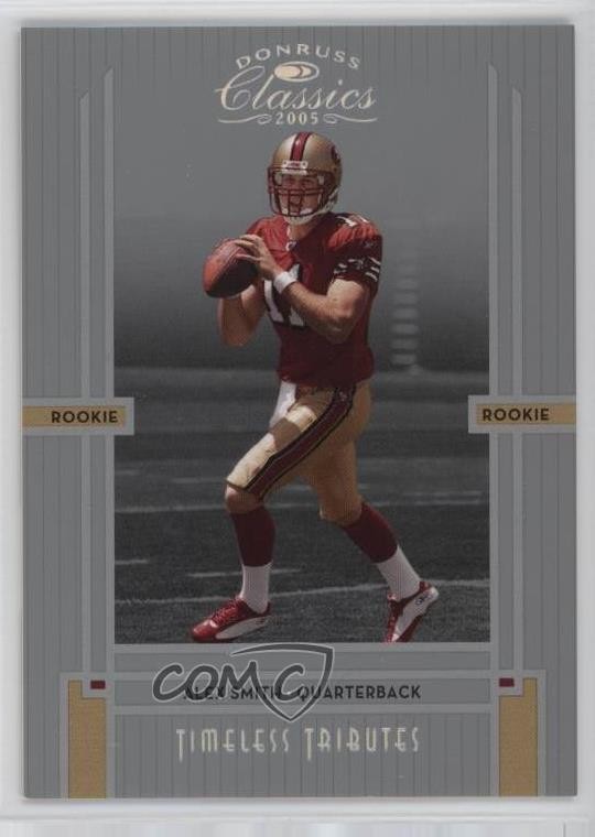 2005 Donruss Classics Timeless Tributes Silver 30/50 Alex Smith Rookie RC 0qo1