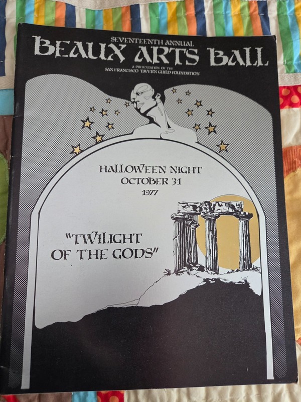 17TH ANNUAL BEAUX ARTS BALL Program Oct 1977 Gay HARVEY MILK Drag TAVERN GUILD