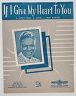 If I Give My Heart to You, Sheet Music 1954, Nat King Cole, Doris Day