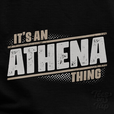 IT'S AN ATHENA THING T-SHIRT Name Nachname lustig Familie Geschenkidee