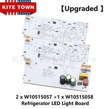 1 x W10515058 2 x W10515057 Refrigerator LED Light Board for Whirlpool Maytag