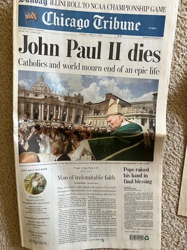 April 3, 2005 Chicago Tribune - POPE JOHN PAUL II DIES Tribute Newspaper Section