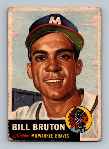 1953 Topps #214 Bill Bruton NIEDRIGE QUALITÄT Baseballkarte