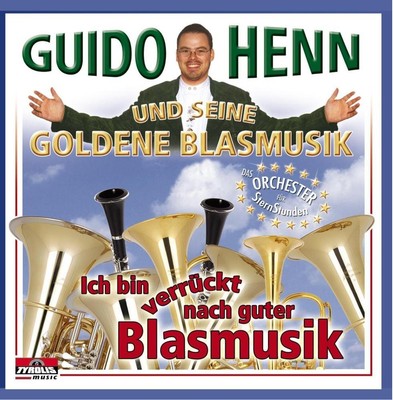 Guido Henn U.S.Goldene B Ich Bin Verrueckt Nach Gu (CD) (UK IMPORT)