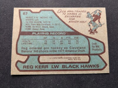 1979-80 Topps Hockey Card # 67 Reg Kerr RC - Chicago Black Hawks