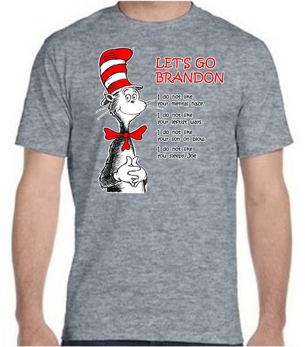 Let's Go Brandon Dr Suess Top Quality Screen Printed T shirts 6 Ounce Cotton - 第 6/9 張圖片