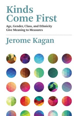 Kinds Come First: Age, Gender, Class, and Ethnicity Give Meaning to Measures, Ka