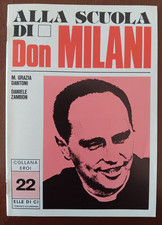 M. G. D'ANTONI, D. ZAMBON - DON MILANI - COLLANA EROI n. 22 ELLE DI CI, 1984