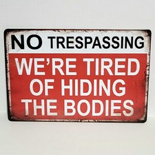 No Trespassing Funny Rustic Vintage Metal Tin Signs Man Cave Garage