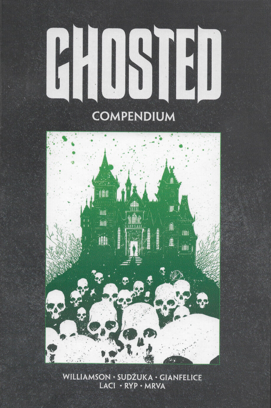 GHOSTED Compendium Graphic Novel