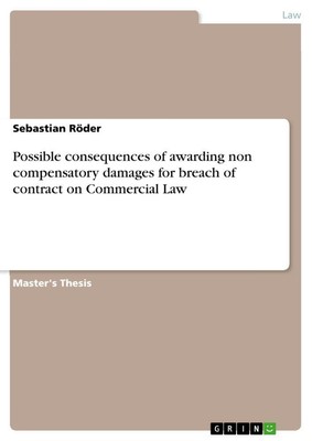 Possible consequences of awarding non compensatory damages for breach of...
