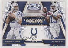 2016 Panini Contenders Touchdown Tandems Holo 67/99 TY Hilton Andrew Luck #3 ti8