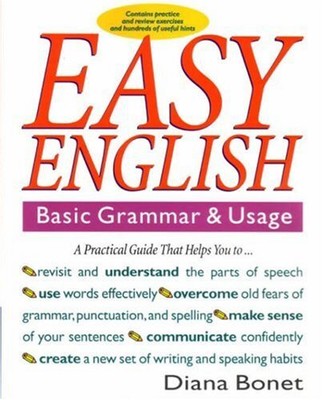 EASY ENGLISH: BASIC GRAMMAR AND USAGE By Diana Bonet **Mint Condition**
