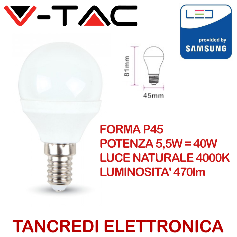 V-TAC PRO VT-236 169 Lampada LED Chip Samsung E14 5,5W P45 4000K naturale sfera