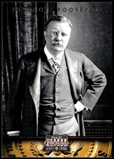Theodore Roosevelt 2012 Panini Americana Heroes & Legends #26
