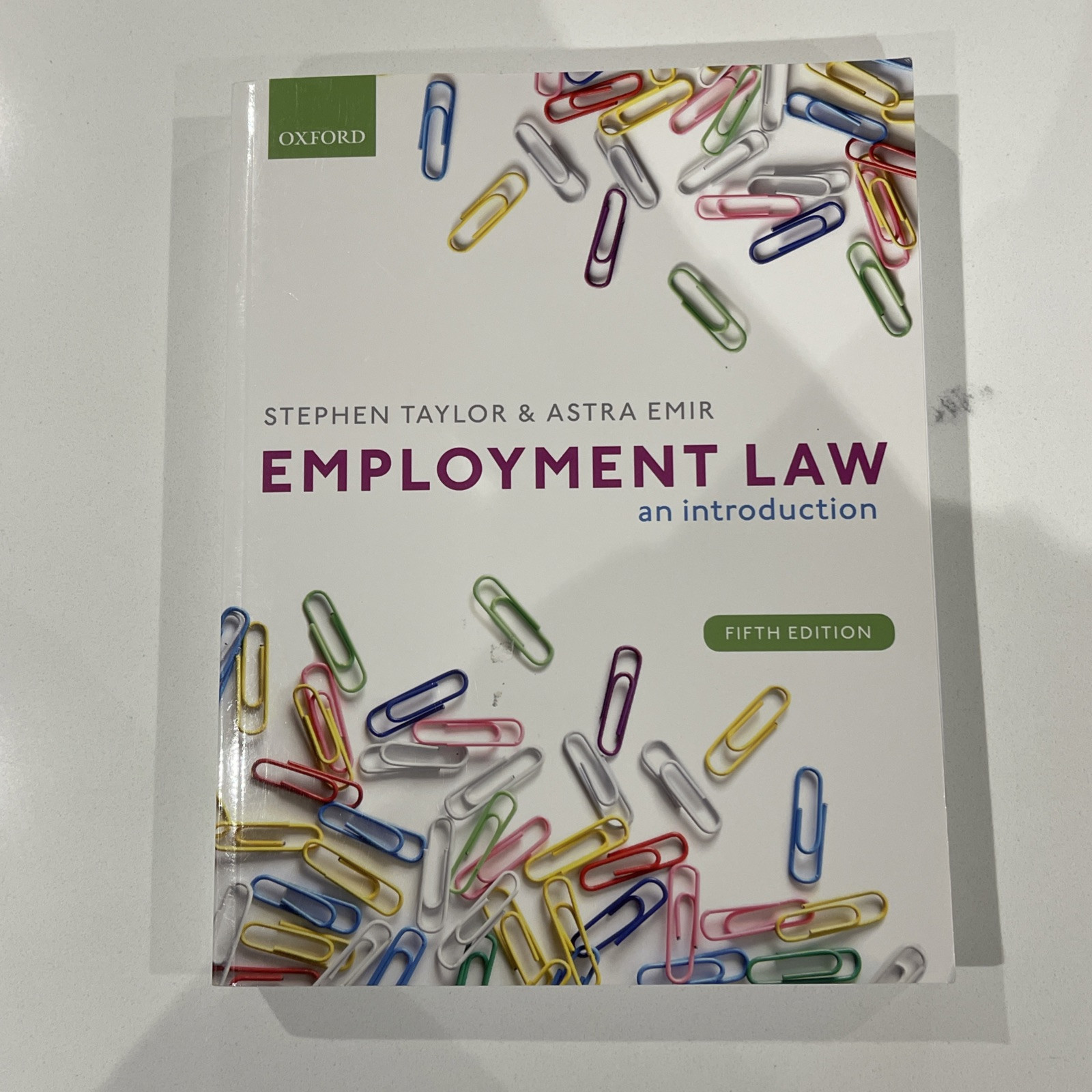 Employment Law: An Introduction by Stephen Taylor, Astra Emir 5th Edition 2019