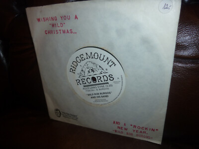 Wild Bob Burgos, Ding Dong Merrily On High UK Ridgempunt 45.004 Single, 7''