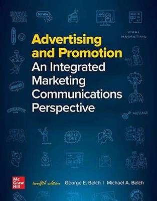 Advertising and Promotion: An - Paperback, by Belch George E.; - Very Good