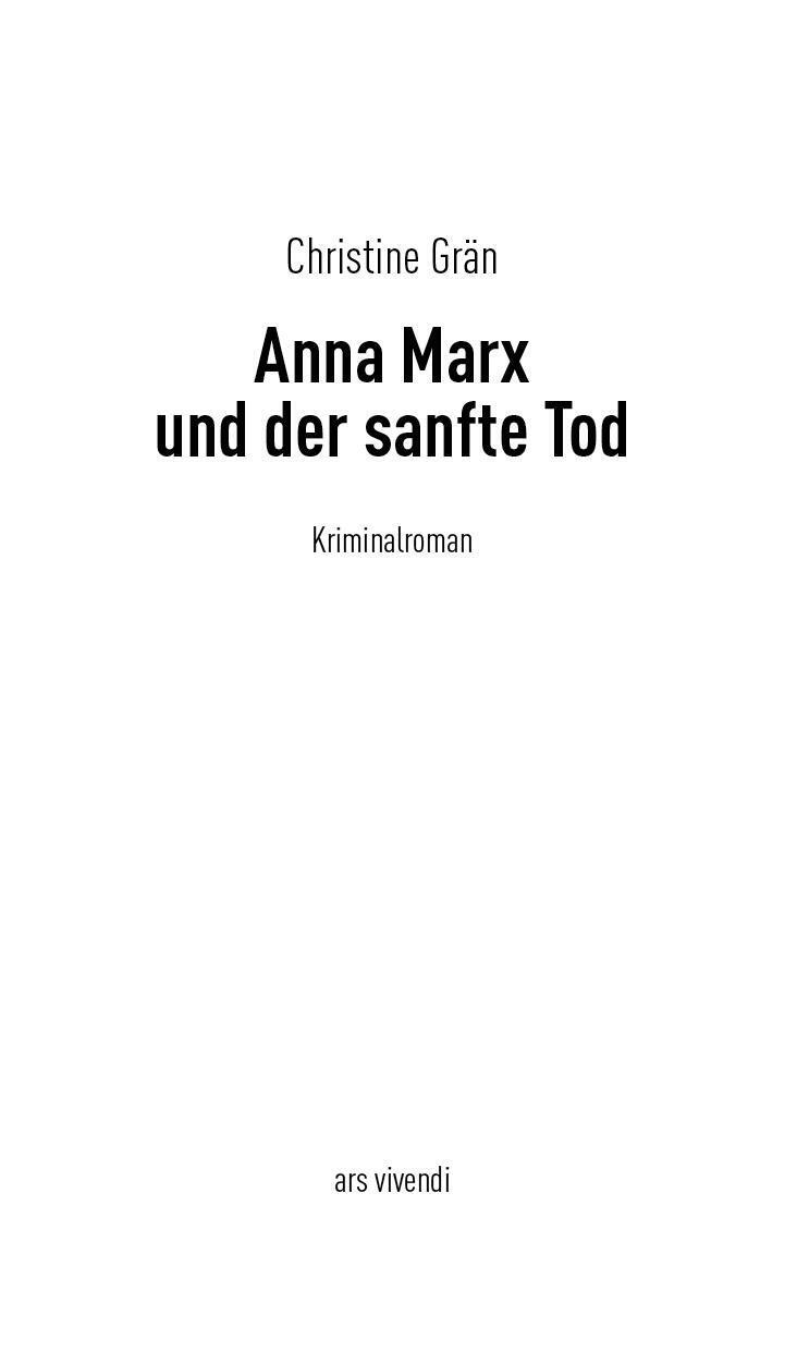Thumbnail - Anna Marx Und Der Sanfte Tod Christine Grän