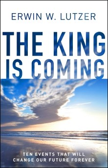 The King is Coming: Ten Events That Will Change Our Future Forever .. U