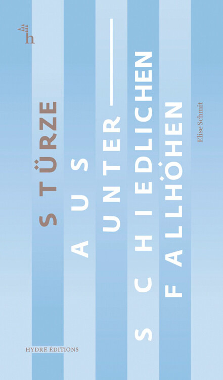 Elise Schmit / Stürze Aus Unterschiedlichen Fallhöhen