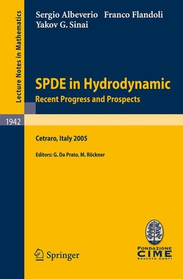 Sergio Albeverio (u. a.) | SPDE in Hydrodynamics: Recent Progress and Prospects