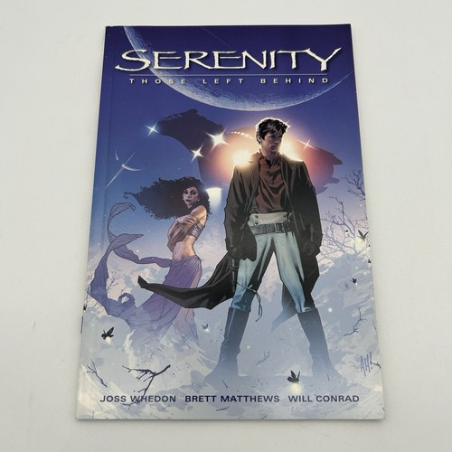 Serenity: Those Left Behind TPB First Edition 2006 (Dark Horse Comics) Firefly