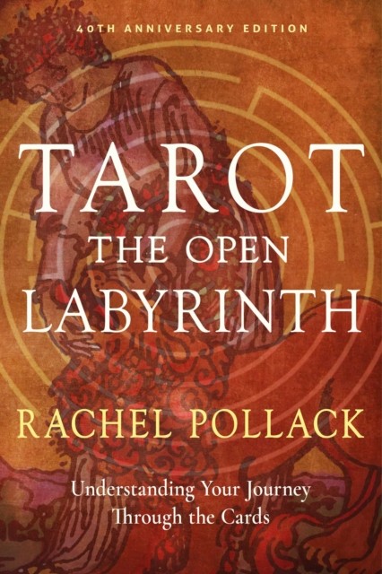 Tarot: The Open Labyrinth40th Anniversary by Pollack Rachel | PB | 2026 - Image 6