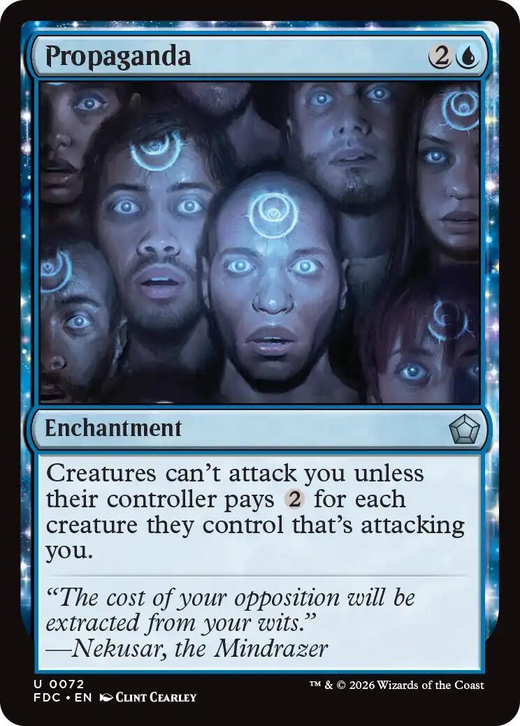 Propaganda - 72 - NM - Commander: Foundations - MTG