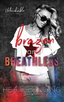 Heather Long | Brazen And Breathless | Buch | Englisch (2021) | Gebunden