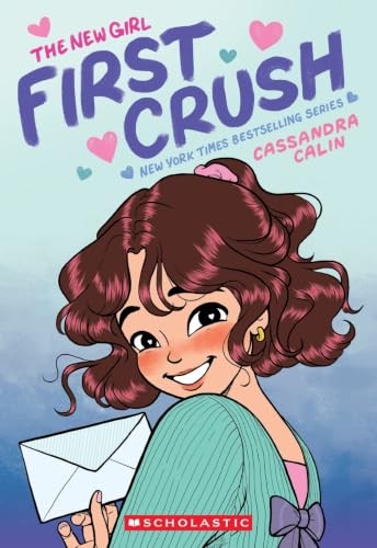 The New Girl: First Crush: A Graphic Novel (The New Girl #2) by Cassandra Calin - Image 3