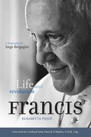 Elisabetta Pique | Pope Francis: Life And Revolution | Taschenbuch | Englisch