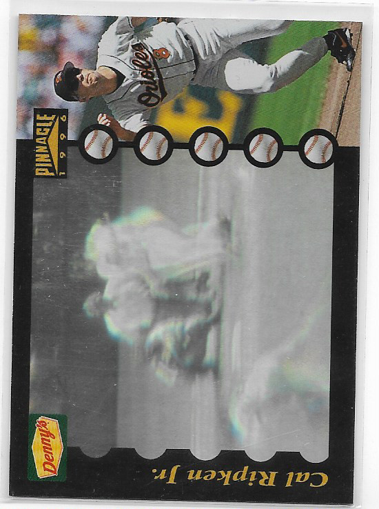 Cal Ripken Jr. 1996 Pinnacle Dennys Hologram #2 of 28