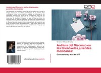 Veronica Velasco Virrueta | AnáLisis Del Discurso En Las Telenovelas...