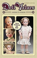 Doll Values Antique to Modern 11th Edition Linda Edward