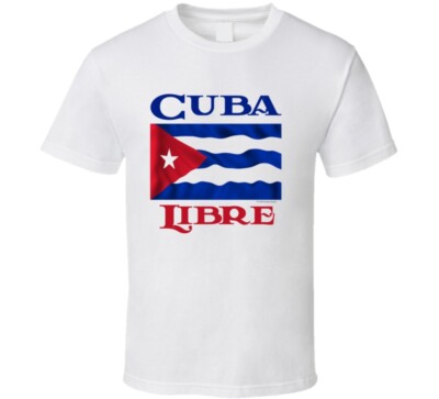 Cuba Libre Free Cuba Freedom Protest T Shirt