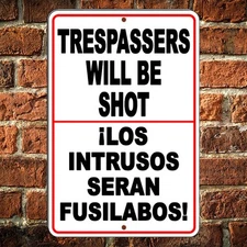 Spanish Sign Trespassers Will Be Shot Keep Out Do Not Enter  Warning Alto decal