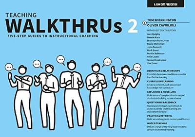 Teaching WalkThrus 2: Five-step guides to instructional... - Tom Sherrington