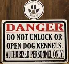 Metal Kennel Authorized Personnel Sign Beware Of Dog 8"x12" Guard Dogs Livestock