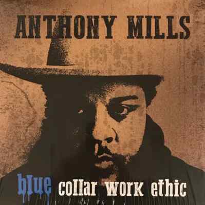 LP Anthony Mills Blue Collar Work Ethic LIMITED EDITION NEAR MINT Singsang R